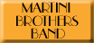 Martini Brothers Band